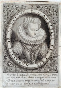 モンソー侯爵夫人ガブリエル・デストリーズ(1573-1599)の肖像。16世紀のエングレーヴィング。ポー、シャトー美術館 作： Unknown artist