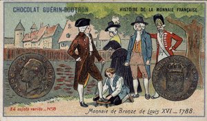 ショコラ・ゲラン・プトロン社のHistoire de la Monnaie Françaiseシリーズ。クロモリトグラフ 19世紀1788年のルイ16世の銅貨