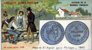 ショコラ・ゲラン・プトロン社のHistoire de la Monnaie Françaiseシリーズ。クロモリトグラフ 19世紀5フラン銀貨。ルイ・フィリップ1世（1840年