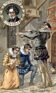 ジャコモ・マイヤーベアー作「ユグノー」。(1794-1864).19世紀末のクロモ。