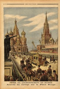 皇帝ニコライ2世（1868-1918）の戴冠式の際、赤の広場（モスクワ）に到着した行列の様子。1896年5月31日付「Le petit journal」に掲載されたエングレーヴィング。セルバのコレクション。 作： Unknown artist