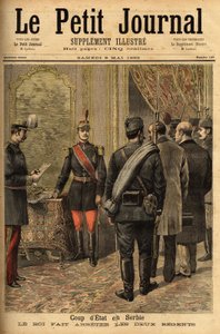 1893年4月14日に起きたAlexander I Obrenovic (1876-1903)のクーデターは、自分が多数派であることを宣言し、RistitchとBelimarkovichの摂政と、前政権のすべての大臣を手に入れた。1893年6月5日付「Le petit journal」に掲載されたエングレーヴィング。セルバの大学 作： Unknown artist