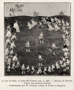ビルマのサッカーや球技。E.Cavaglionが1886年に発表した「Fifteen days in Burma」の挿絵としてKrakowが描いたもので、Edouard Charton（1807-1891）が監督したLe tour du Monde 1892に収録されています。 作： Unknown artist