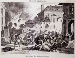ヴァランシエンヌの防衛（1794年に共和党がイギリスとオーストリアに対して行ったもの）。19世紀のエングレーヴィング。