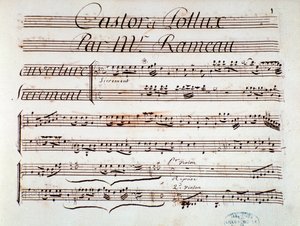 ラモー作の抒情的な悲劇「カストールとポリュックス」の楽譜のページ（1737年 作： Unknown artist