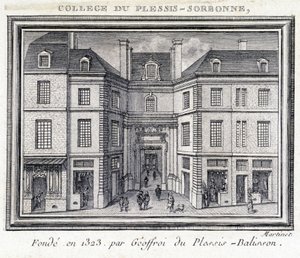 1323年にGeoffroy of Plessis Balissonによって設立され、1848年から1849年までENAによって使用されたプレシ・ソルボンヌ大学（パリ）の外観ファサードの図。パリのカルナヴァレ美術館に保存されているエングレーヴィング。 作： Unknown artist