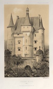 15 世紀の美しい建築物やモニュメント。 そしてXVI。 世紀: 15世紀と16世紀のフランスの城: Pl. 52, Château De Fay (Maine) 作： Victor Petit