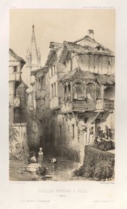 15 世紀の美しい建築物やモニュメント。 そしてXVI。 世紀: 15 世紀と 16 世紀のシャトー・ド・フランス 世紀: Pl. 10、チュール (コレーズ) の古い家屋 作： Victor Petit