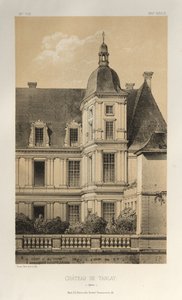 15 世紀の美しい建築物やモニュメント。 そしてXVI。 世紀: 15世紀と16世紀のシャトー・ド・フランス 世紀: Pl. 33, Château De Tanlay (ヨンヌ) 作： Victor Petit