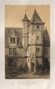 15 世紀の美しい建築物やモニュメント。 そしてXVI。 世紀: 15世紀と16世紀のシャトー・ド・フランス 世紀: Pl. 39, Château De La Motte (Mayenne) 作： Victor Petit