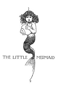 リトル・マーメイド、c1930 作： William Heath Robinson