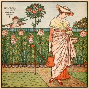 ウォルター・クレインの絵画の本、パブから、マイ・レディの庭はどのように成長しますか. 1889年。 作： Walter Crane