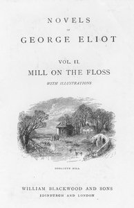 ジョージ・エリオット著『The Mill on the Floss』のタイトルページ、1880年頃 作： Walter James Allen