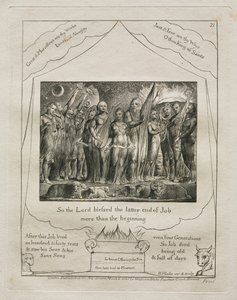 ヨブ記: Pl. 21、こうして主はヨブの終わりを祝福された/初めよりも多く 作： William Blake