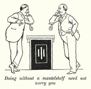 マントルシェルフがなくても心配ない（リトグラフ 作： William Heath Robinson