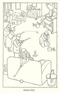 パーラー・ゴルフ（リトグラフ 作： William Heath Robinson