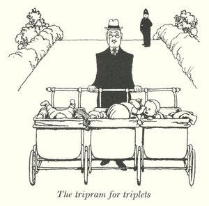 三つ子のためのトリプラム（リトグラフ 作： William Heath Robinson