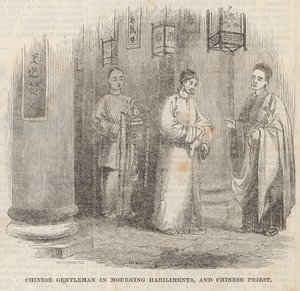 中国の紳士、喪服と中国の司祭 作： William Henry Prior