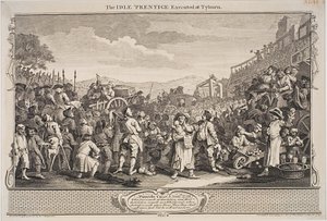 タイバーンで処刑された怠け者の見習い 作： William Hogarth