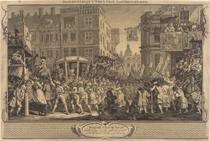 勤勉な見習いロンドン市長 作： William Hogarth