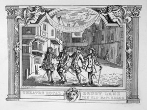 シアターロイヤル、デュリーレーンオールドバチェラー 作： William Hogarth