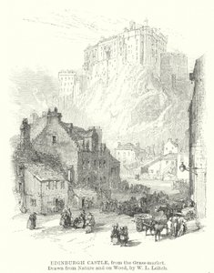 グラスマーケットから見たエジンバラ城(彫刻) 作： William Leighton (after) Leitch