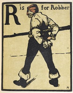 R は強盗を表す、ウィリアム ハイネマン発行の「アルファベット」のイラスト 作： William Nicholson