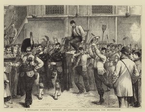 花婿を務めるスターリング城でのハイランド兵士の結婚式 作： William Ralston