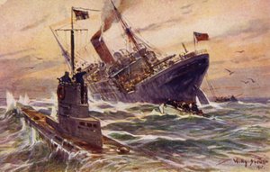 ドイツの U ボートによるイギリスの商船の破壊、第一次世界大戦 作： Willy Stöwer