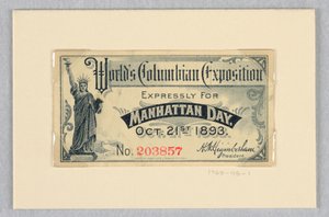 1893 年 10 月 21 日のマンハッタン デーに明示的に指定された万国博覧会のチケット 作： World