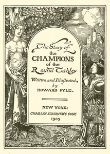 ラウンドテーブルのチャンピオンの物語のタイトルページ 作： after Howard Pyle