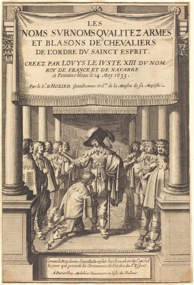 称賛を与え、聖霊の勲章を受ける聖ミシェル騎士団を創設する国王 作： Abraham Bosse