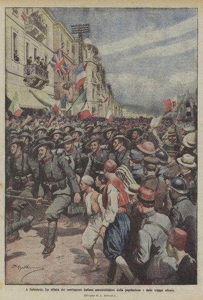 テッサロニキでは、人口と連合軍に大いに賞賛されたイタリア派遣団のパレード 作： Achille Beltrame