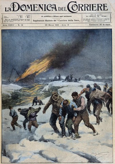 捕鯨船 "Viking "の爆発後、救助を求める乗組員の悲劇的な行進：この船（炎の中の水底）は映画のような探検をした-1931年3月29日の "la Domenica del Corriere "でのA.Beltrameによる評価 作： Achille Beltrame