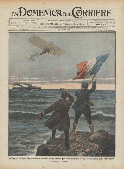 1909年7月25日の夜明けに、フランスの飛行士ブレリオは、その場で最初に海峡を渡ったのですか？ 作： Achille Beltrame