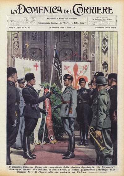 栄光のLa Desperata Squadronの前指揮官であるGaleazzo Ciano大臣、あなたは戻ってきますか？ 作： Achille Beltrame