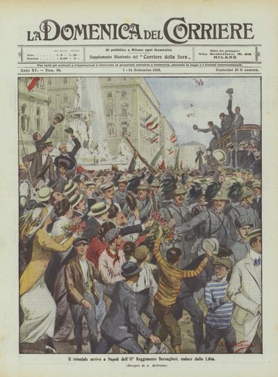 リビアから帰国した第11ベルサグリエリ連隊のナポリへの勝利の勝利 作： Achille Beltrame