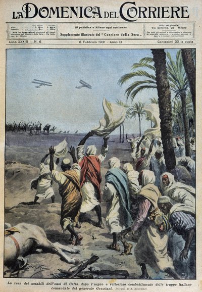 グラツィアーニ将軍率いるイタリア軍との困難な戦いに勝利した後、コウフラのオアシス（クフラまたはクフラ、リビア・サハラ）の名士たちが降伏したこと - dess. de A. Beltrame（1931年8月2日付「la Domenica del Corriere」にて 作： Achille Beltrame