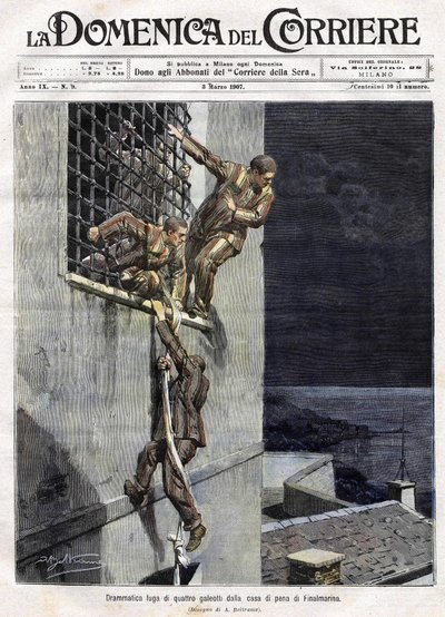 1907年、イタリアのファイナルマリーナ刑務所から3人の囚人が脱走した事件。3月3日付のDomenica del Corriere紙に掲載されたAchille Beltrameのイラストです。 作： Achille Beltrame