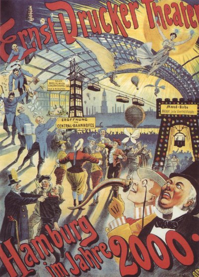 2000 年のハンブルク。エルンスト ドラッカー劇場のポスター、1896 年 作： Adolph Friedländer