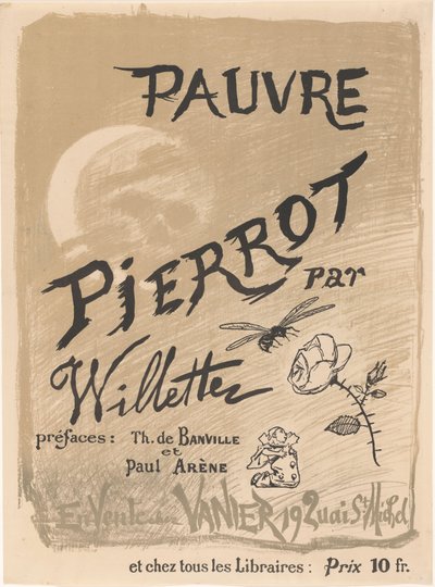 アドルフ・レオン・ウィレットによるポーヴル・ピエロのポスター 作： Adolphe Leon Willette