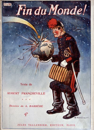 彗星に襲われた地球 - フランシュヴィル著「Fin du monde」表紙、A.Barrère、Tallandier画 作： Adrien Barrere