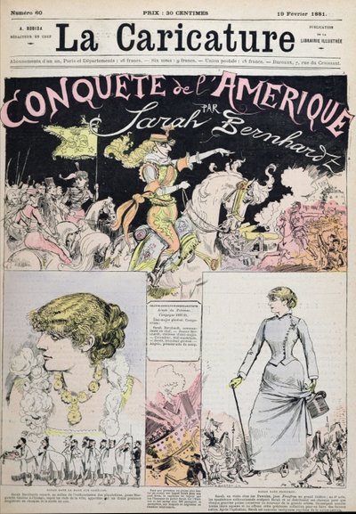 サラ・ベルナールによるアメリカ征服」、「ラ・カリカチュア」誌の漫画 作： Albert Robida