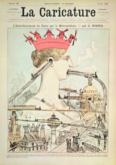 1886年6月19日の「ラカリカチュア」からのメトロによるパリの改善（カラーリソ） 作： Albert Robida