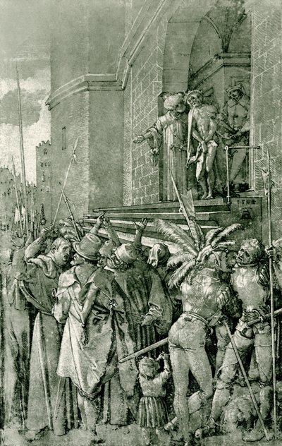 キリストは人々に示されています 作： Albrecht Dürer