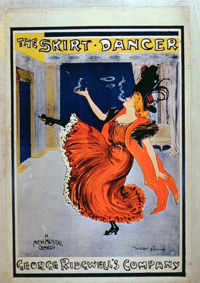 George Ridgwell&39;s Companyによる「The Skirt Dancer」のポスター広告 作： Alexander Hay Ritchie