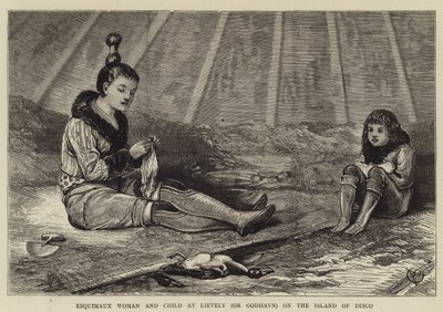 ディスコ島のリーブリー（またはゴドハウン）でエスキモーの女性と子供 作： Alfred Chantrey Corbould