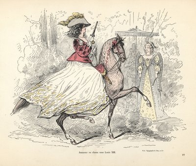 フランス国王ルイ13世時代の女性用狩猟服 作： Alfred Grevin
