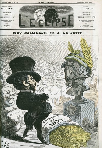50億！？ナポレオン3世（1808-1873）の胸像とプロイセンへの50億円の融資を前にしたウジェーヌ・ルーエ（1814-1884）。アルフレッド・ル・プティの「日食」7月9日号の表紙 作： Alfred Le Petit