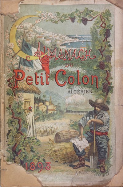 「Le Petit Colon Algerien」のアルマナック 作： Alphonse (after) Birck